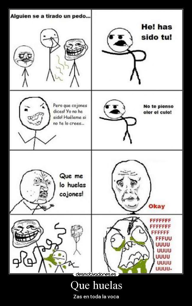 Que huelas - Zas en toda la voca