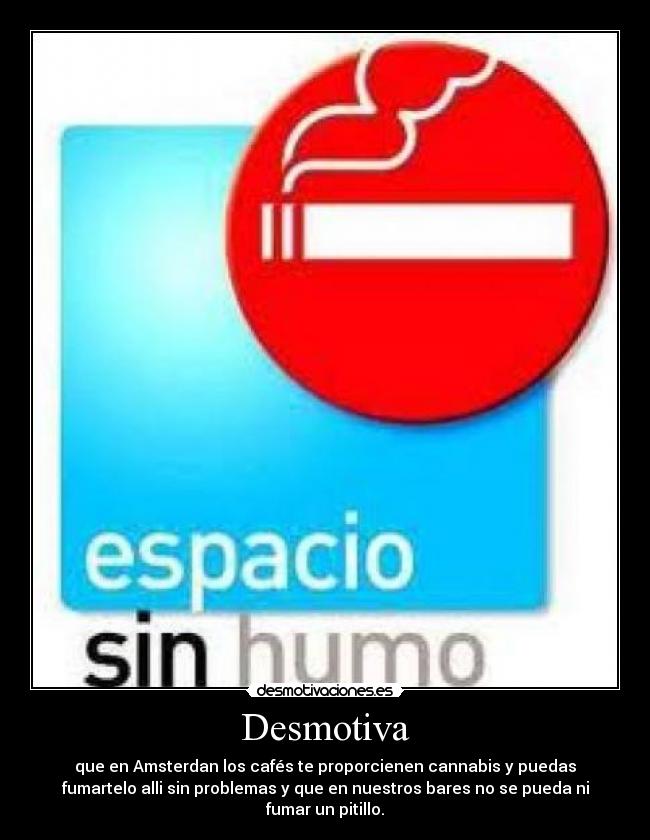 carteles hierba desmotivaciones