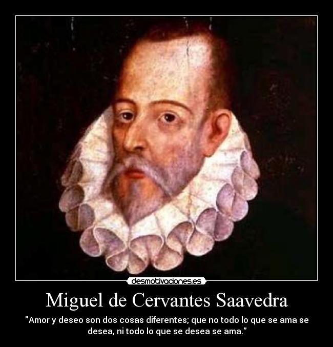 Miguel de Cervantes Saavedra -