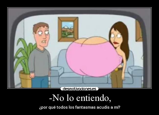 -No lo entiendo, - 