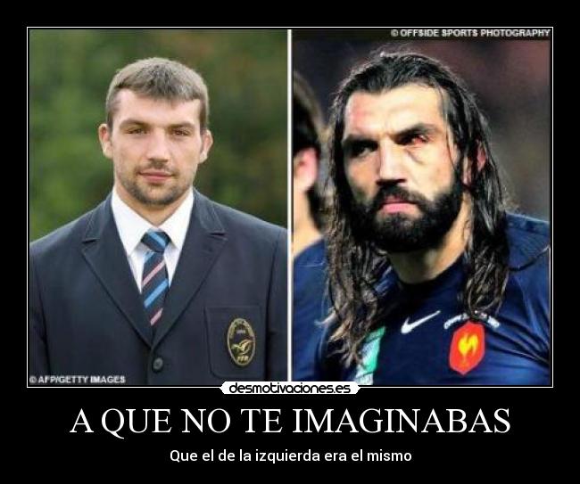 A QUE NO TE IMAGINABAS - Que el de la izquierda era el mismo