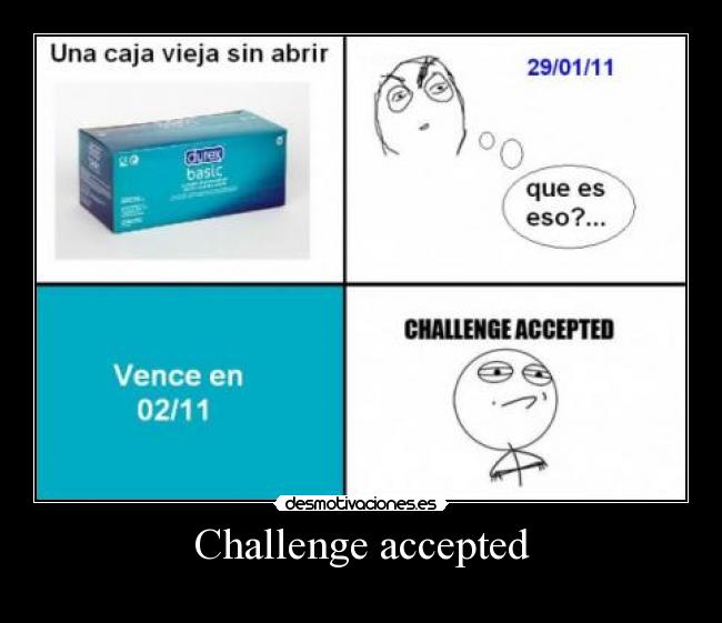 Challenge accepted -