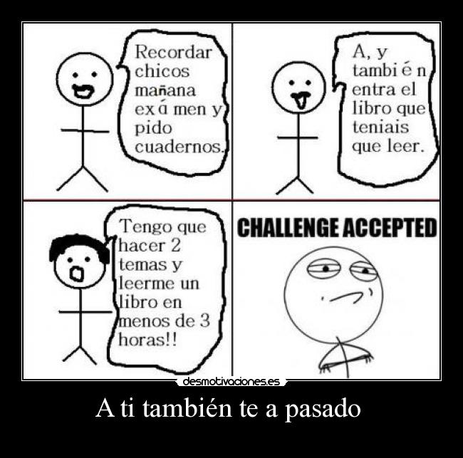 A ti también te a pasado  - 