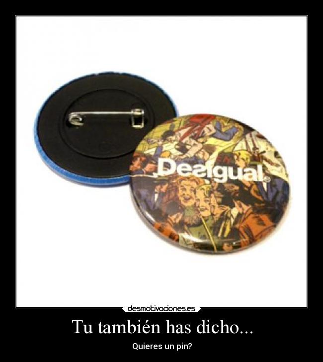 Tu también has dicho... -