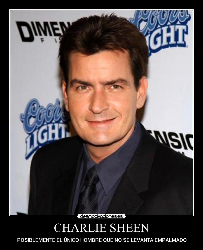 CHARLIE SHEEN -