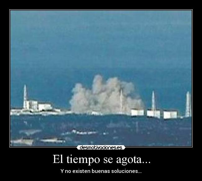 El tiempo se agota... - 