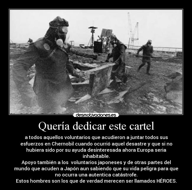 Quería dedicar este cartel - 