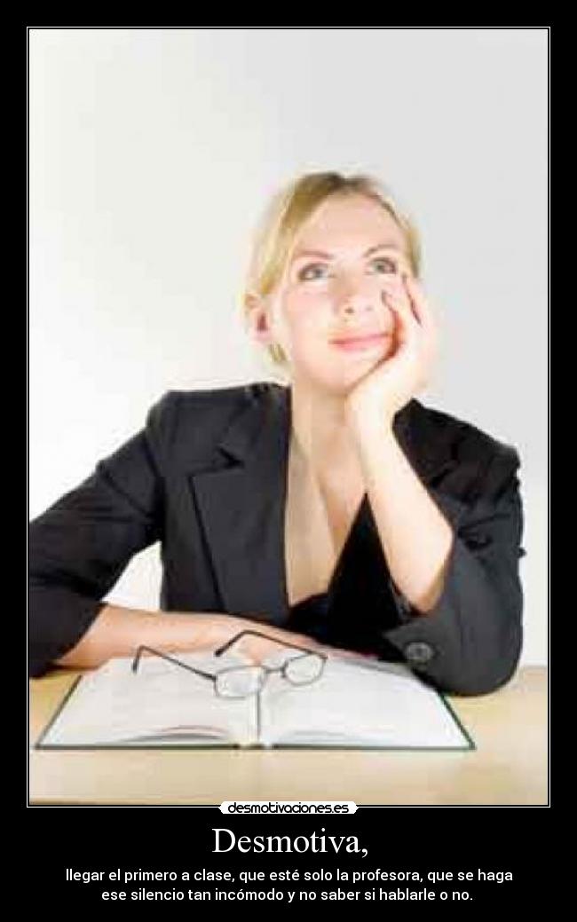 Desmotiva, -