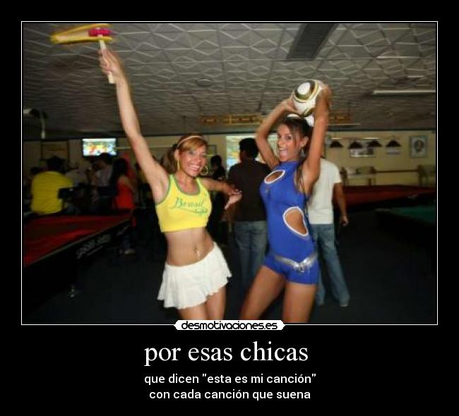 por esas chicas  - 