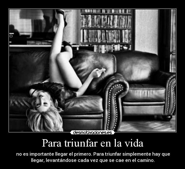 Para triunfar en la vida - 