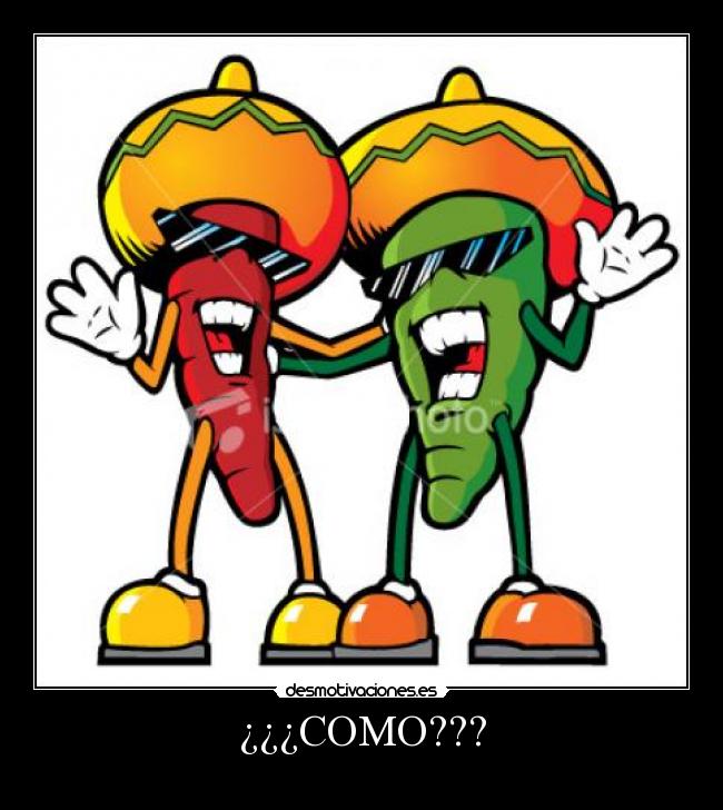 ¿¿¿COMO??? - 