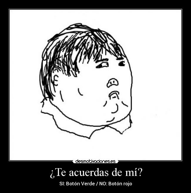 carteles little fatty chino gordo mitico recuerdos humor acertijo meme desmotivaciones