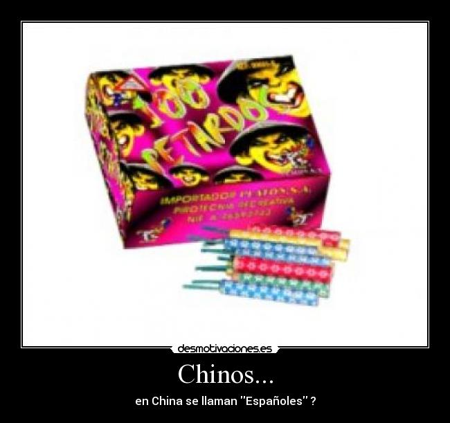 Chinos... -