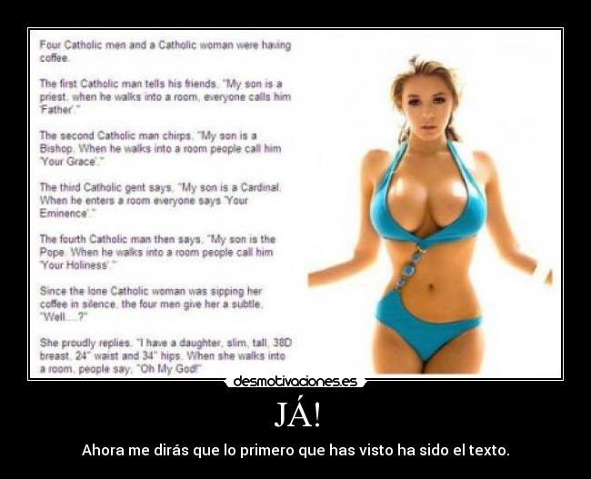 JÁ! - Ahora me dirás que lo primero que has visto ha sido el texto.