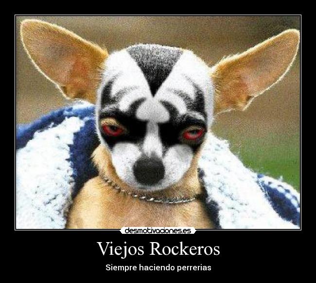 Viejos Rockeros - Siempre haciendo perrerias