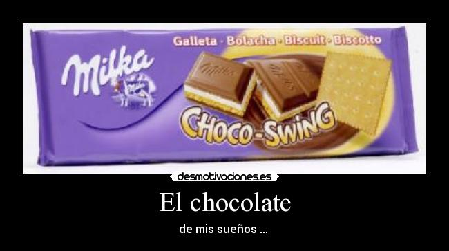 El chocolate - 