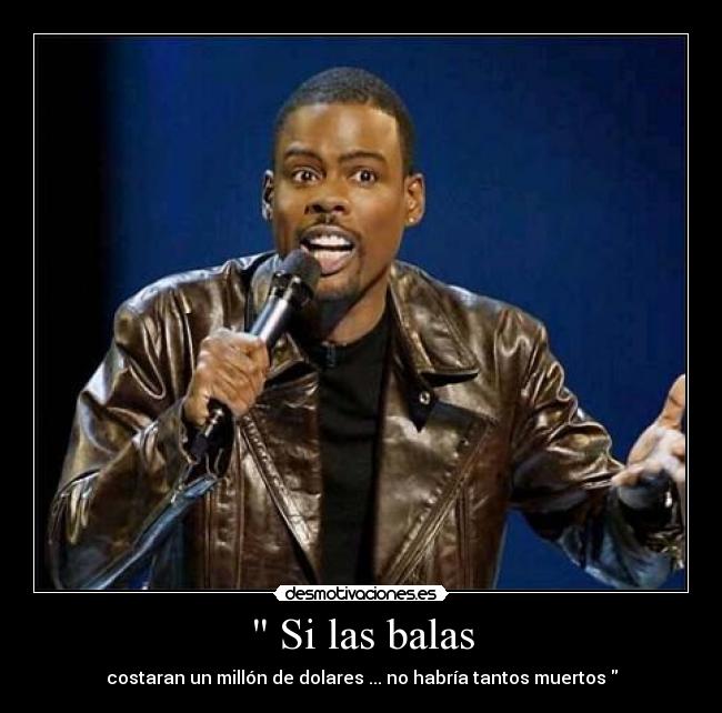  Si las balas - 