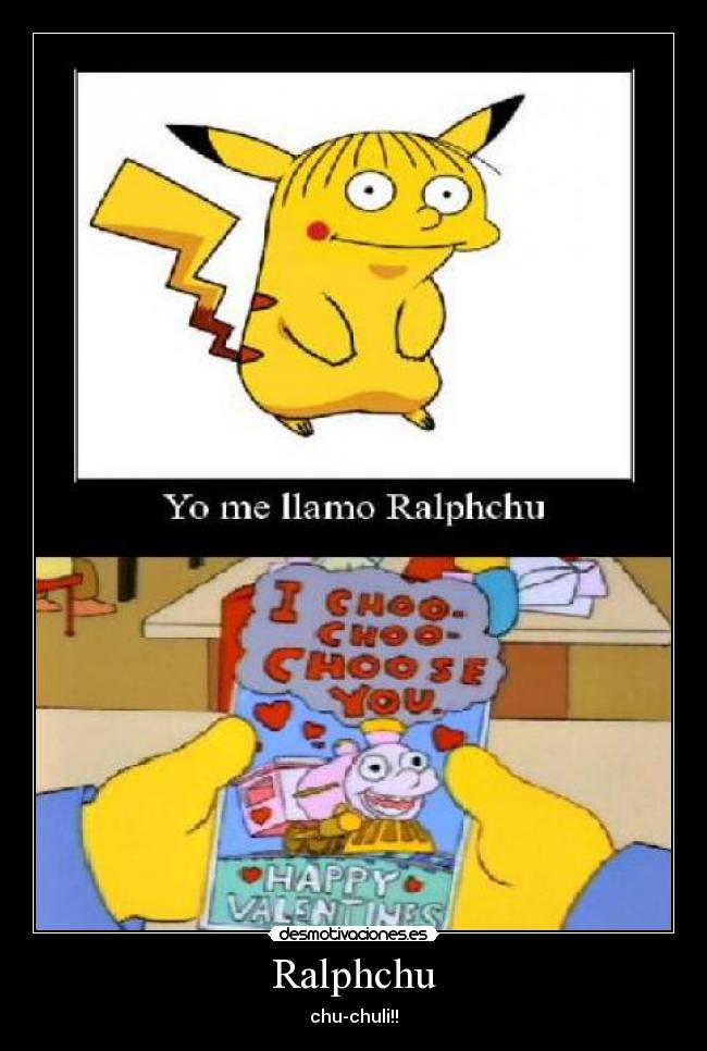 Ralphchu - chu-chuli!!
