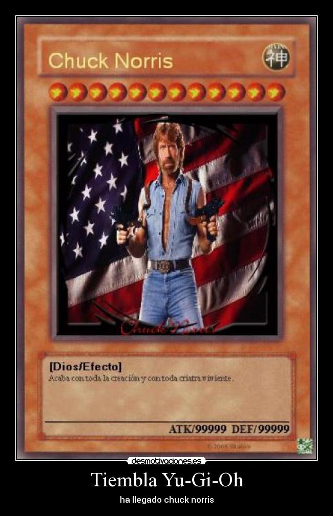 Tiembla Yu-Gi-Oh - ha llegado chuck norris