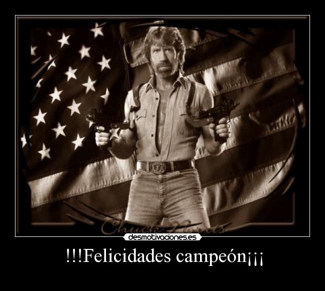 !!!Felicidades campeón¡¡¡ -