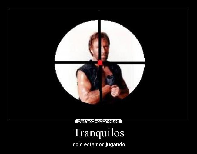 Tranquilos -