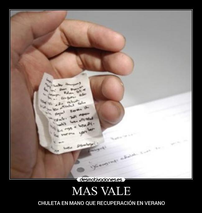 MAS VALE - CHULETA EN MANO QUE RECUPERACIÓN EN VERANO