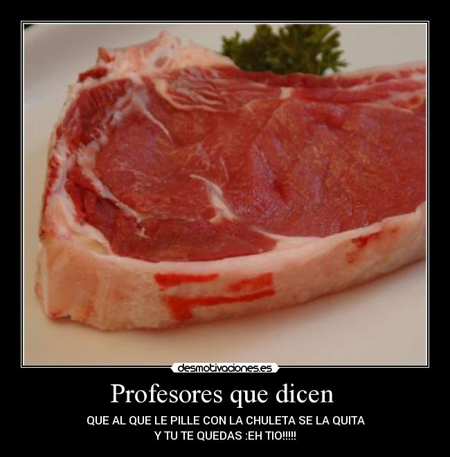 Profesores que dicen -