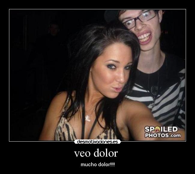 veo dolor  - 