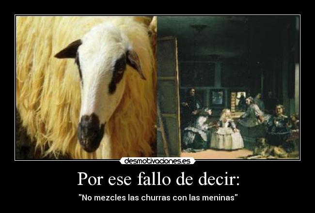 Por ese fallo de decir: -