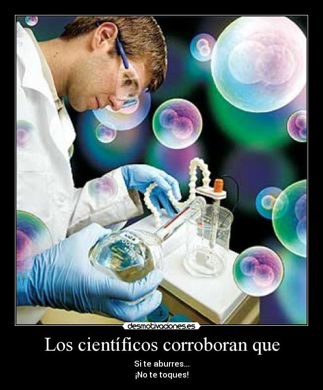 Los científicos corroboran que -