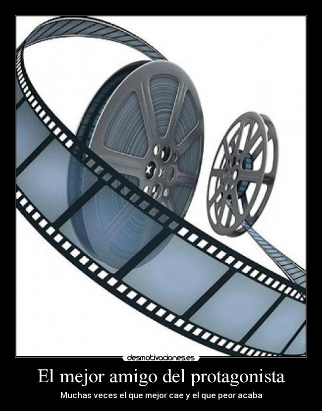 El mejor amigo del protagonista -