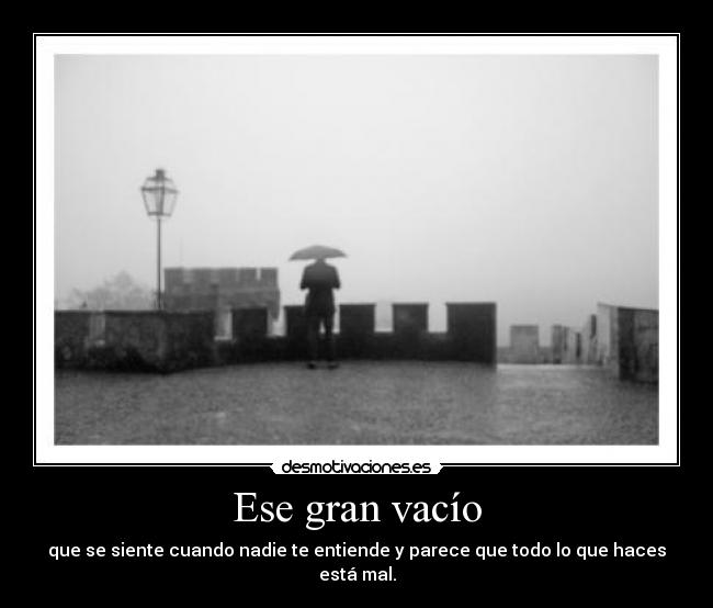 Ese gran vacío -