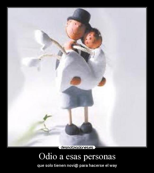 Odio a esas personas -
