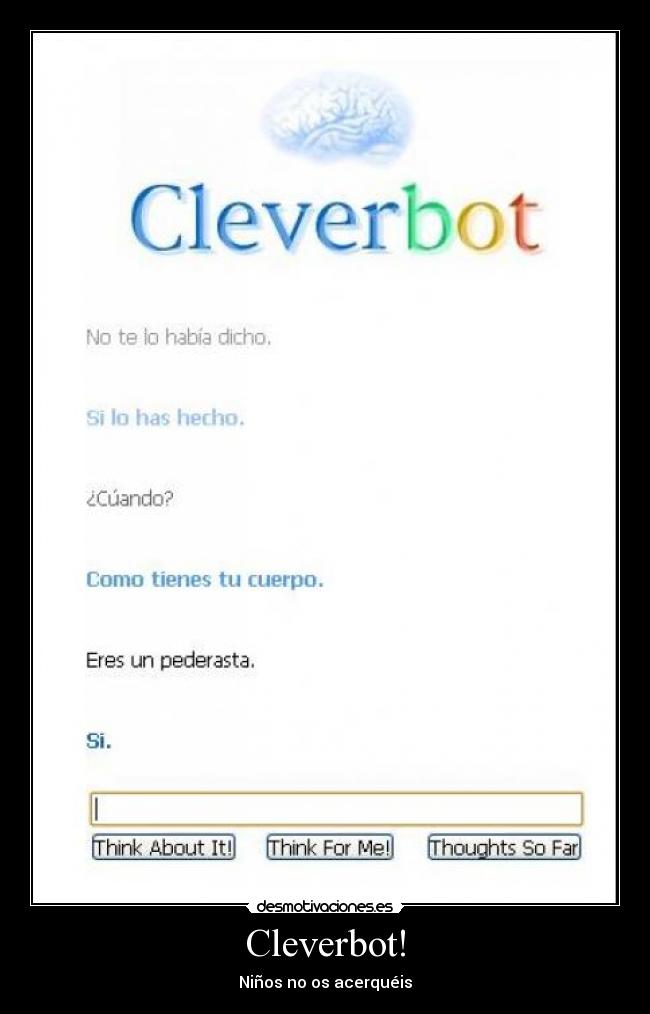 Cleverbot! -