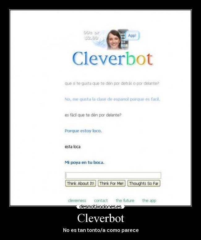Cleverbot - No es tan tonto/a como parece