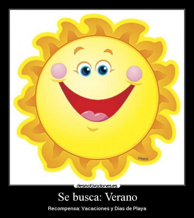 Se busca: Verano - Recompensa: Vacaciones y Dias de Playa