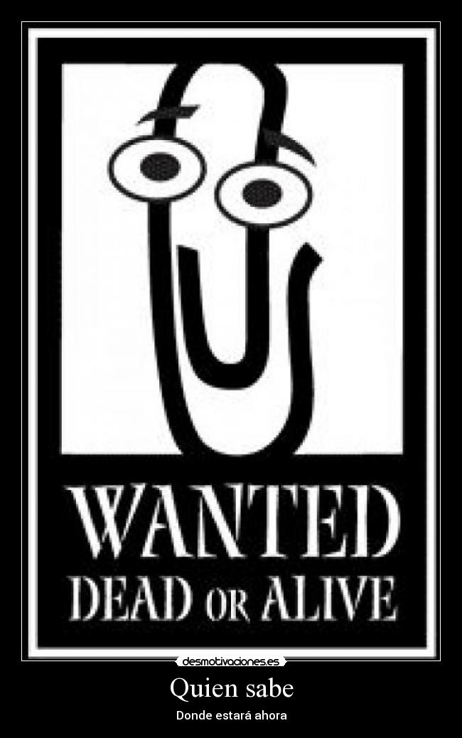 Quien sabe - Donde estará ahora