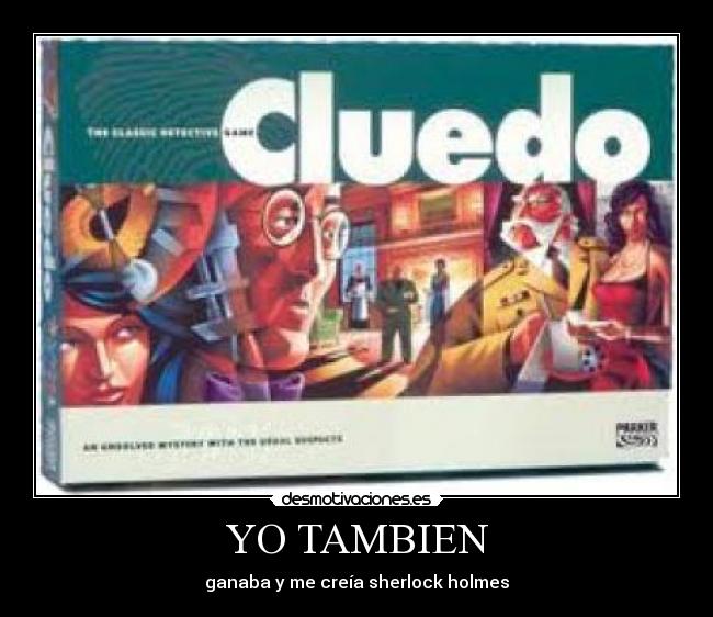 carteles cluedo juego sherlock desmotivaciones