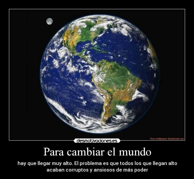 carteles mundo chuimiento desmotivaciones