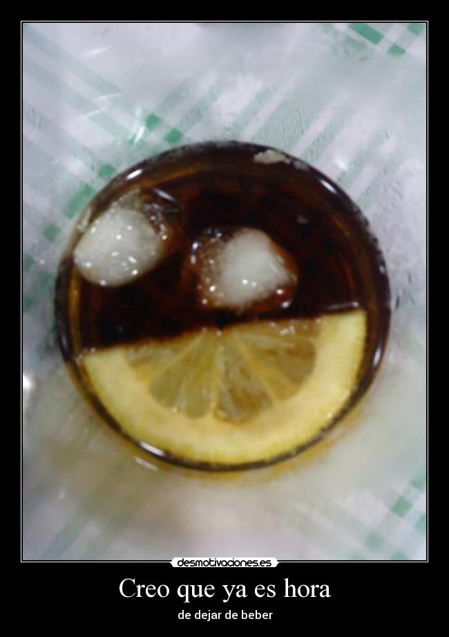 Creo que ya es hora -