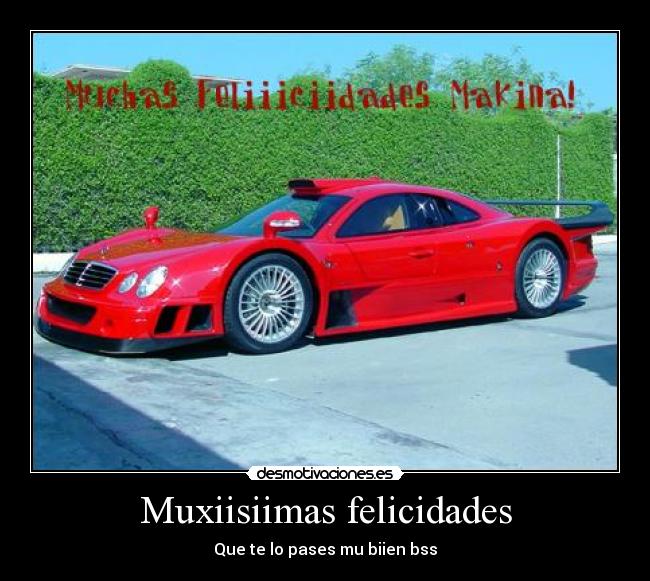 Muxiisiimas felicidades - 