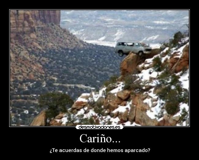Cariño... -