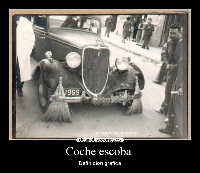 Coche escoba  - Definicion grafica