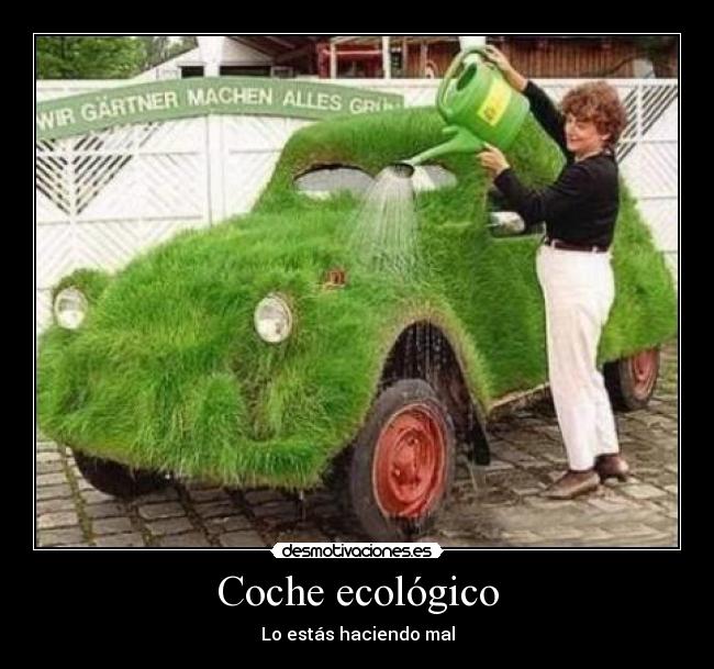 carteles coche ecologico desmotivaciones