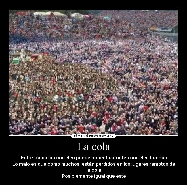 La cola -