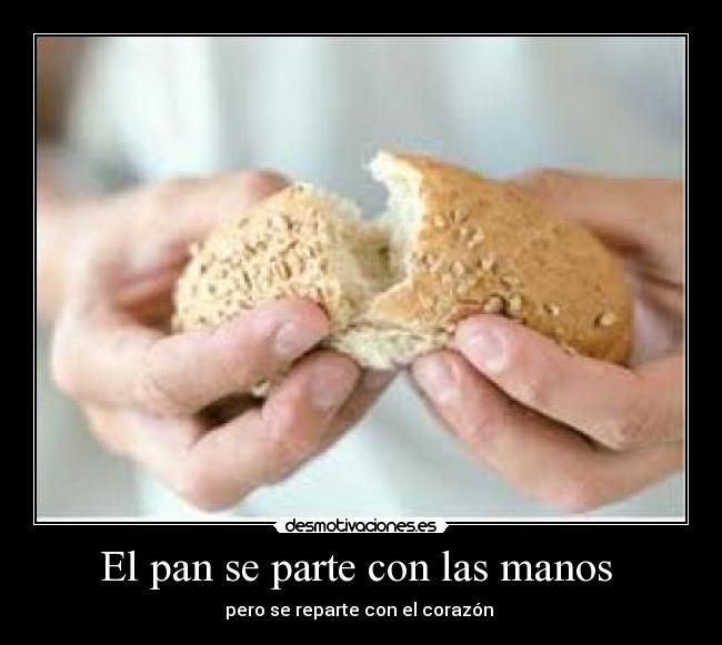 carteles pan parte con las manos pero reparte con polla desmotivaciones