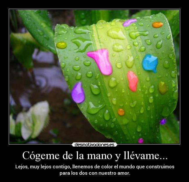 carteles cogeme mano llevame desmotivaciones