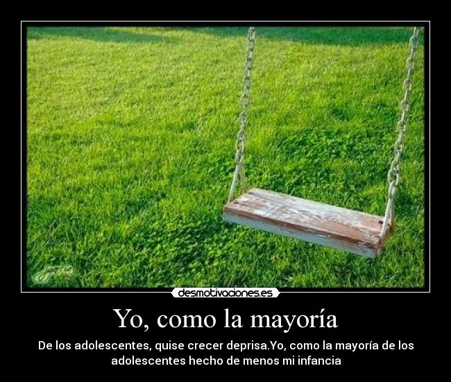 Yo, como la mayoría - 