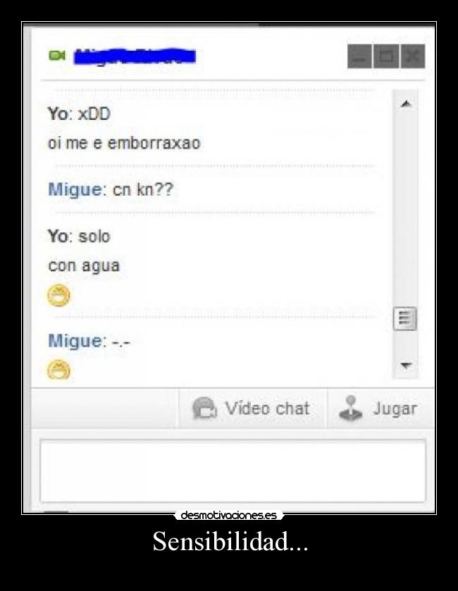 Sensibilidad... -