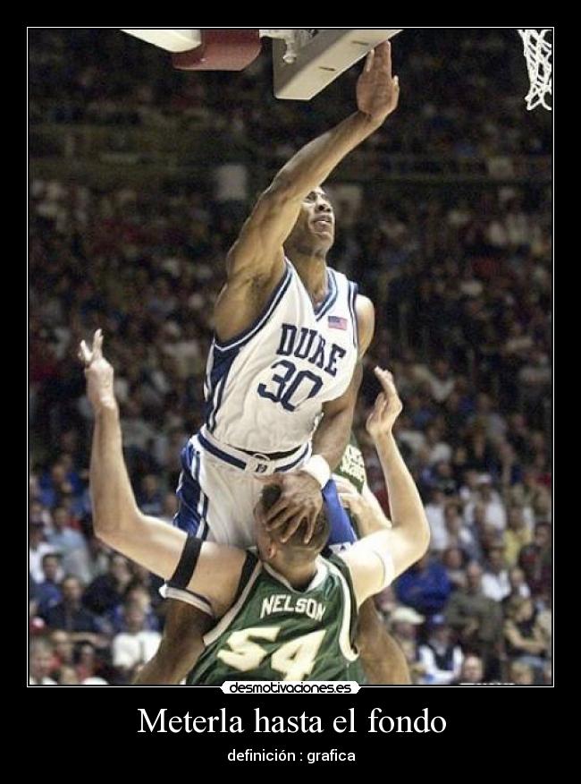 Meterla hasta el fondo -